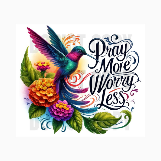 Pray More Worry Less Sublimation Tumbler Transfer