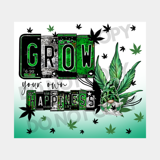 Grow Your Own Happiness Tumbler Transfer