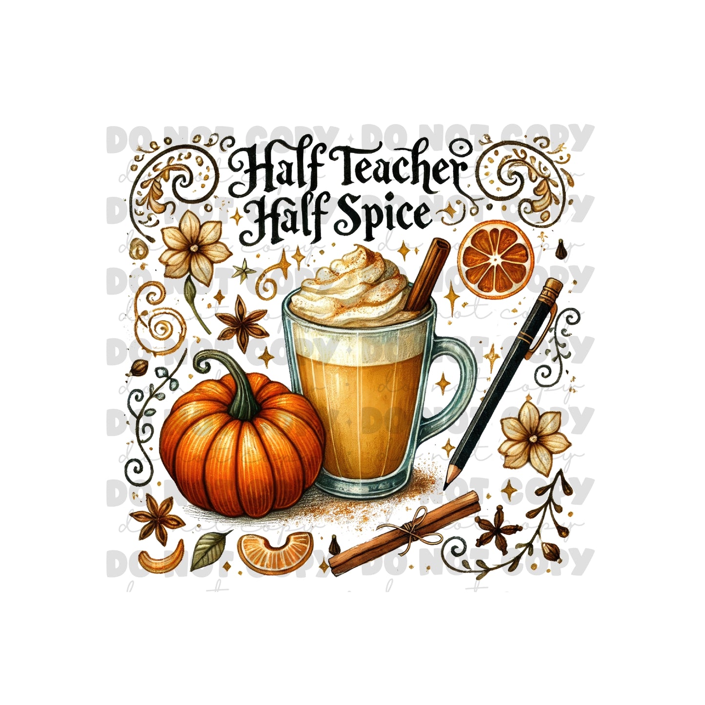 Half Teacher Half Spice Sublimation Tumbler Transfer