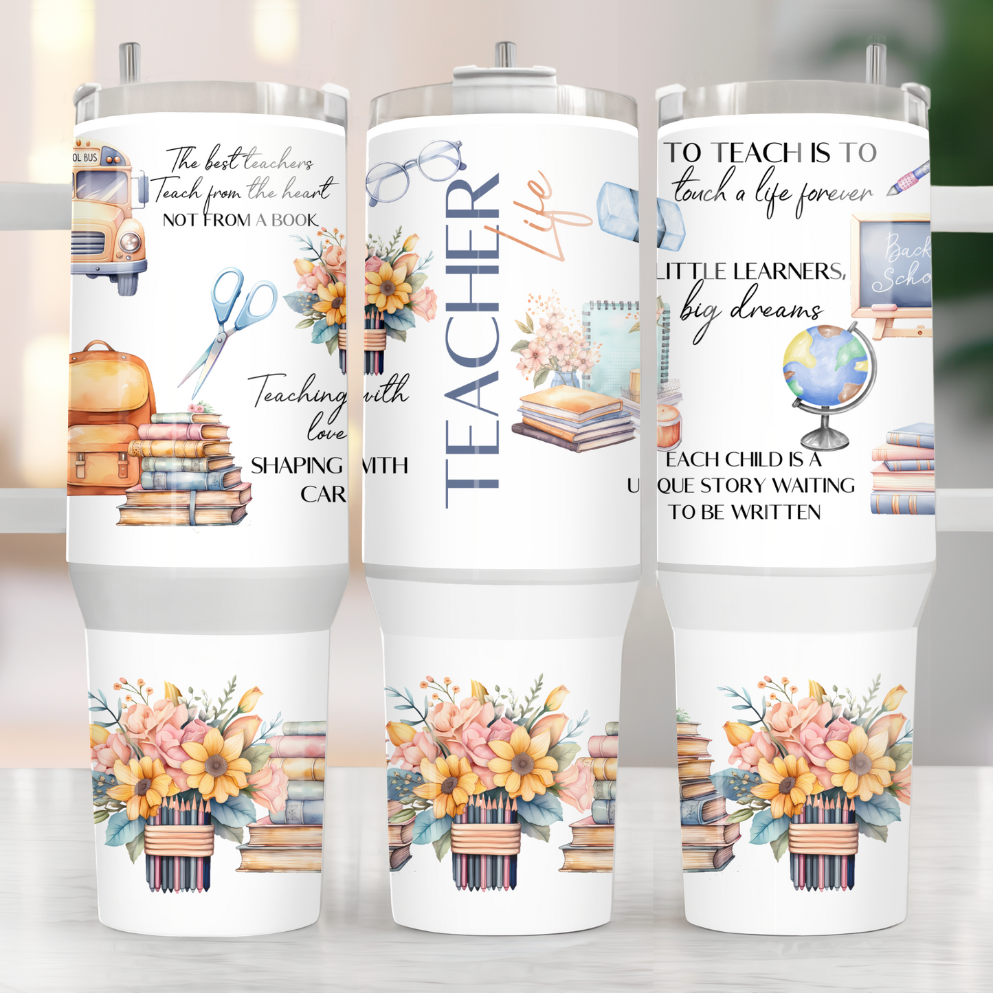 Teacher Life 40oz Tumbler Sublimation Transfer ONLY