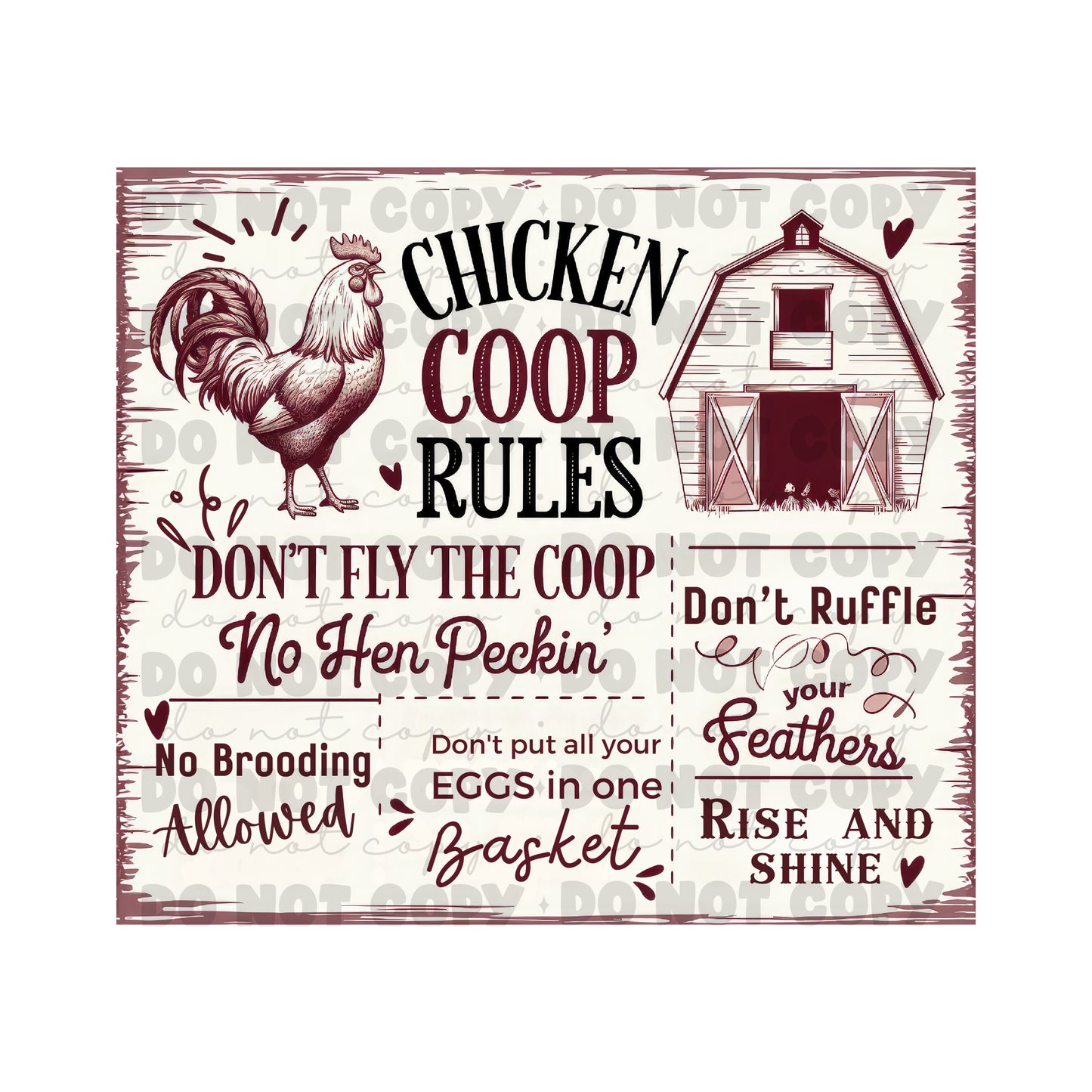 Chicken Coop Rules Tumbler Sublimation Transfer