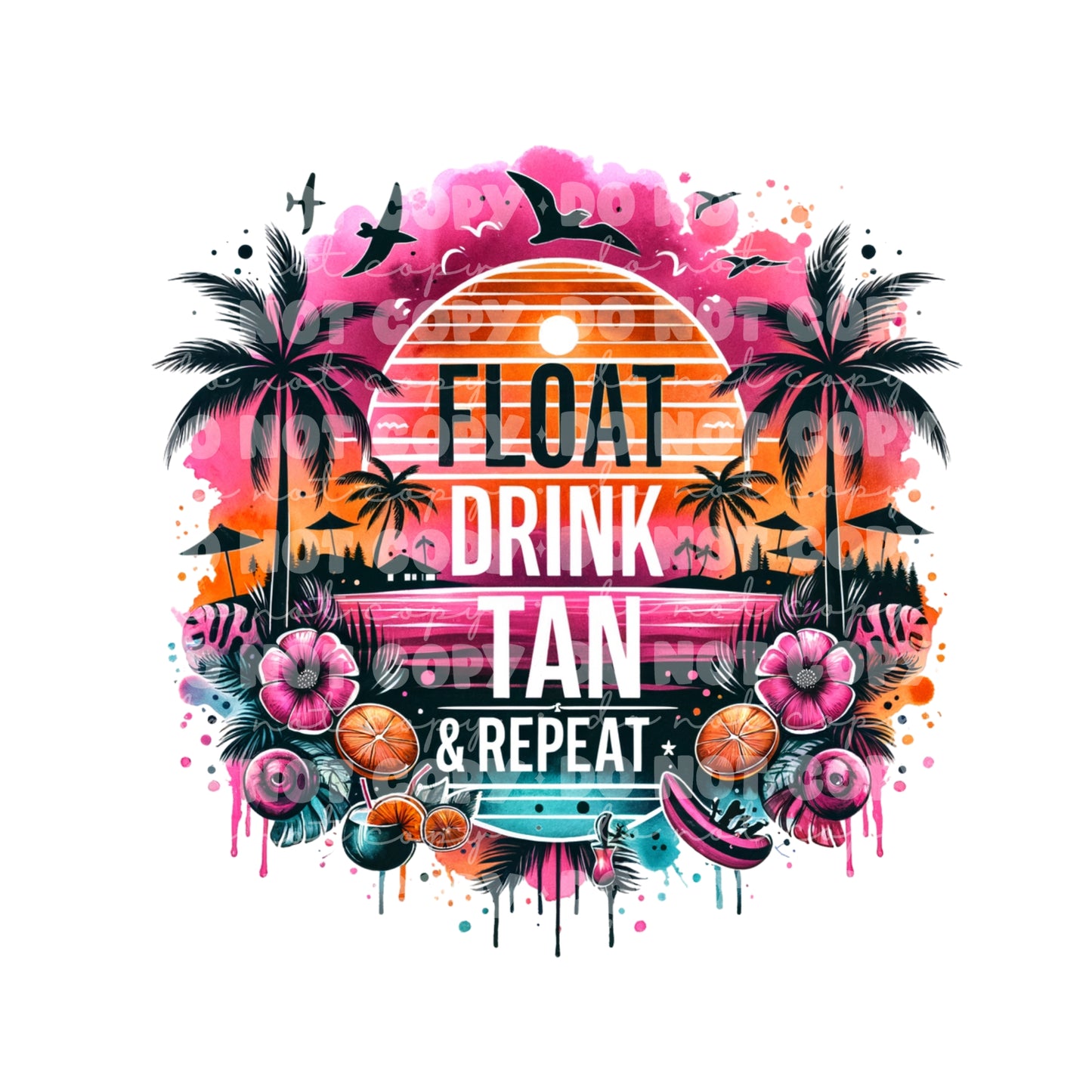 Float Drink Tan Repeat Sublimation Tumbler Transfer 2