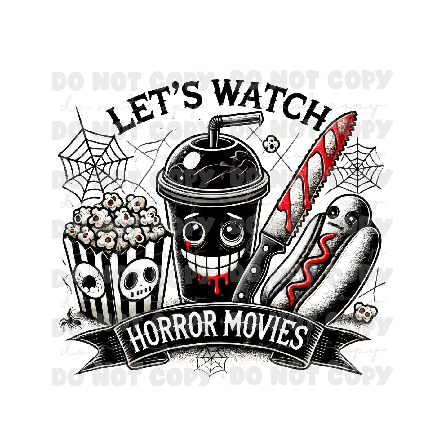 Lets Watch Horror Movies Sublimation Tumbler Transfer