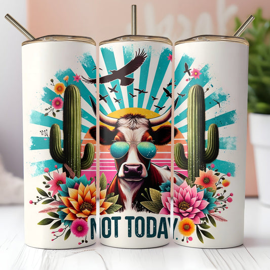 Not Today Highland Cow Tumbler