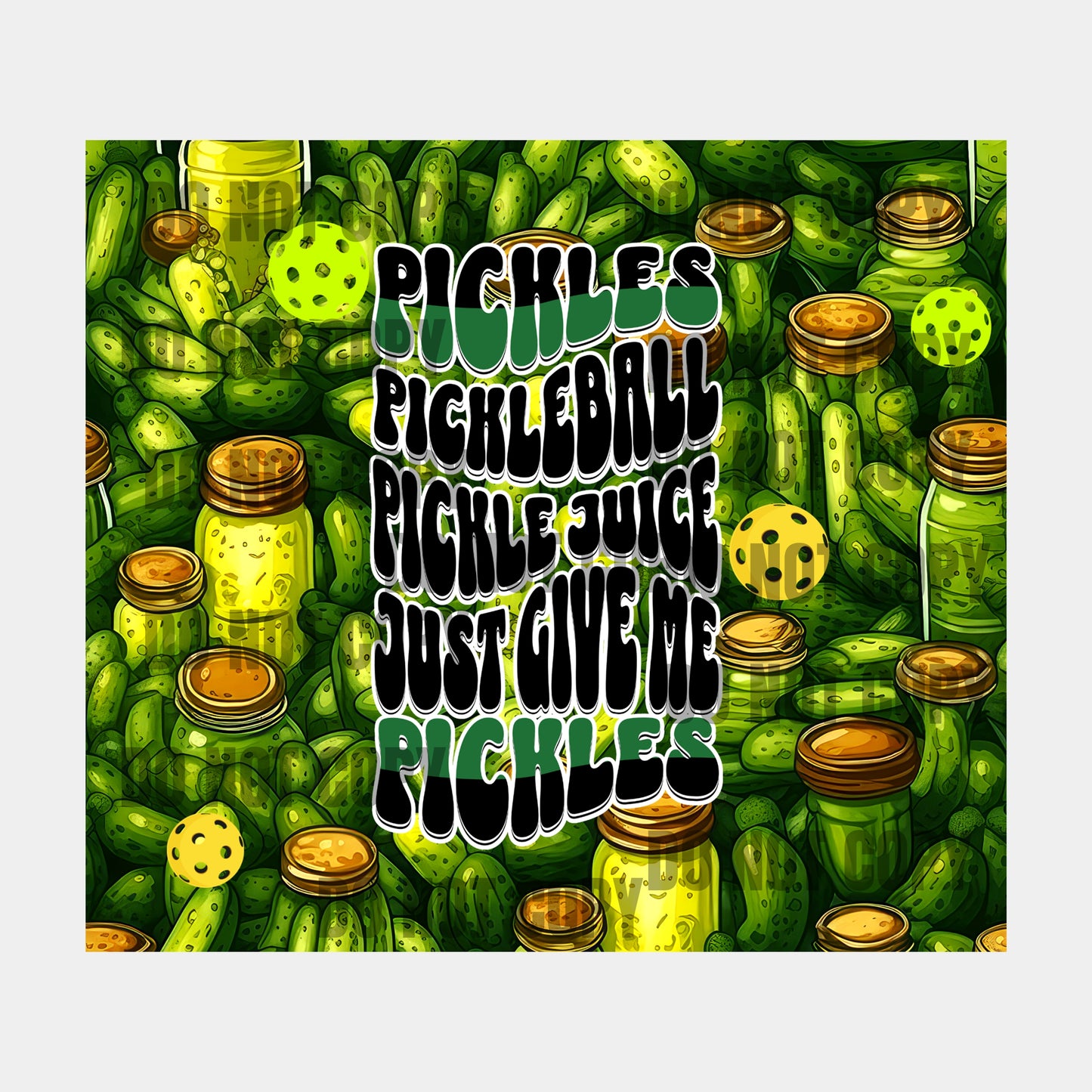 Pickles Sublimation Tumbler Transfer