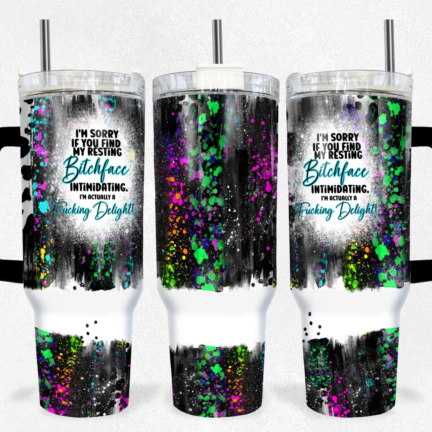 Resting B Face 40oz Tumbler Sublimation Transfer ONLY