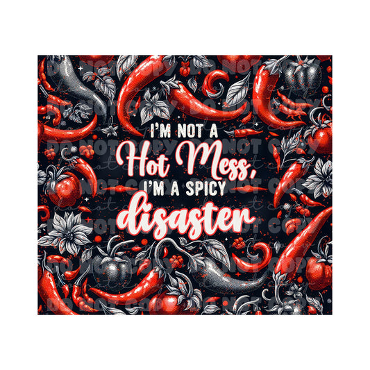 Spicy Disaster Tumbler Sublimation Transfer