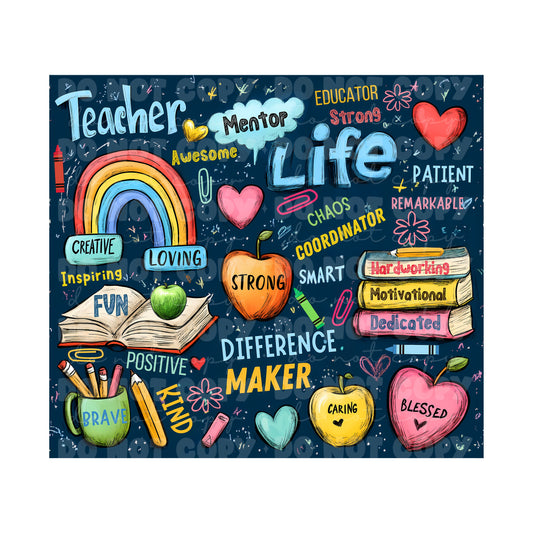 Teacher Life Tumbler Sublimation Transfer