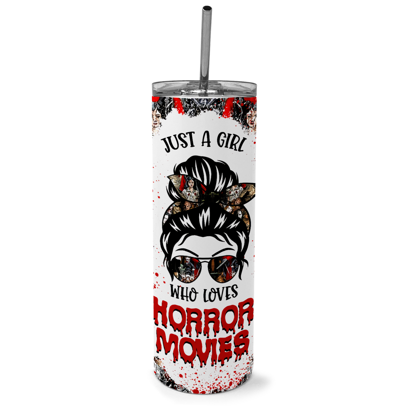 Just A Girl Who Loves Horror Movies Tumbler