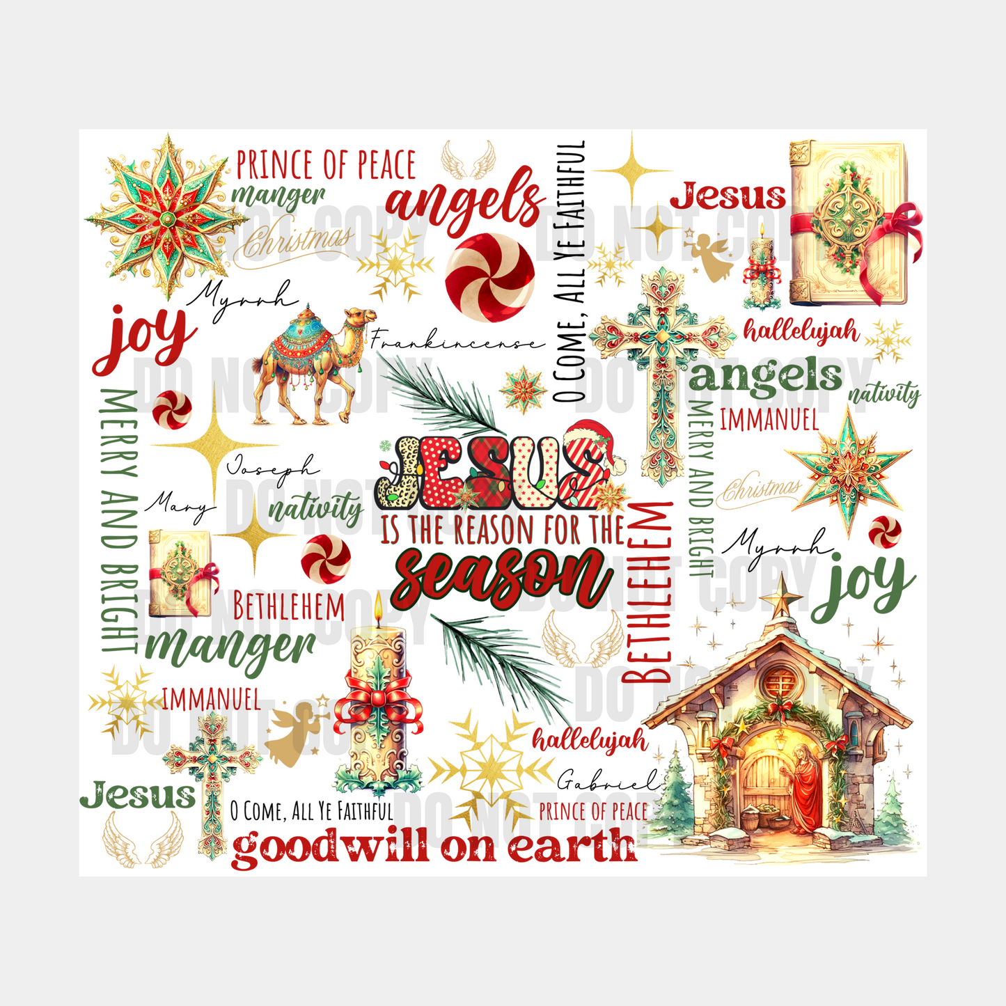 Jesus Is The Reason For The Season Tumbler Transfer