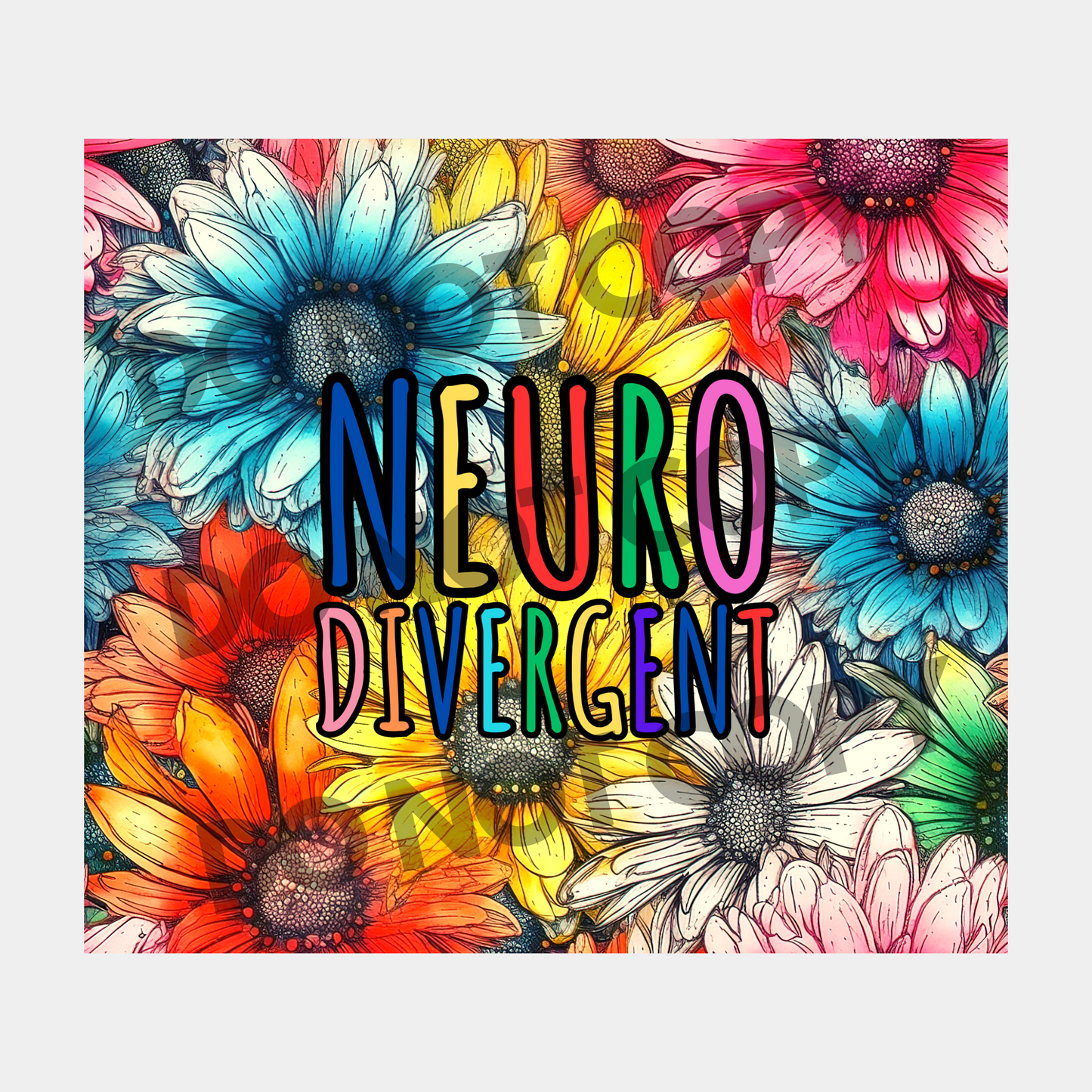 Neuro Divergent Tumbler Sublimation Transfer