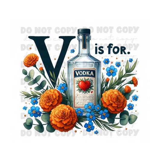 V Is For Vodka Tumbler Sublimation Transfer